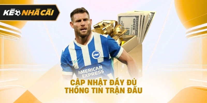 Cập nhật đầy đủ dữ liệu trận đấu nên tham khảo