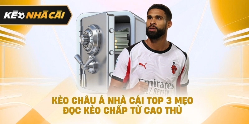 Kèo Châu Á